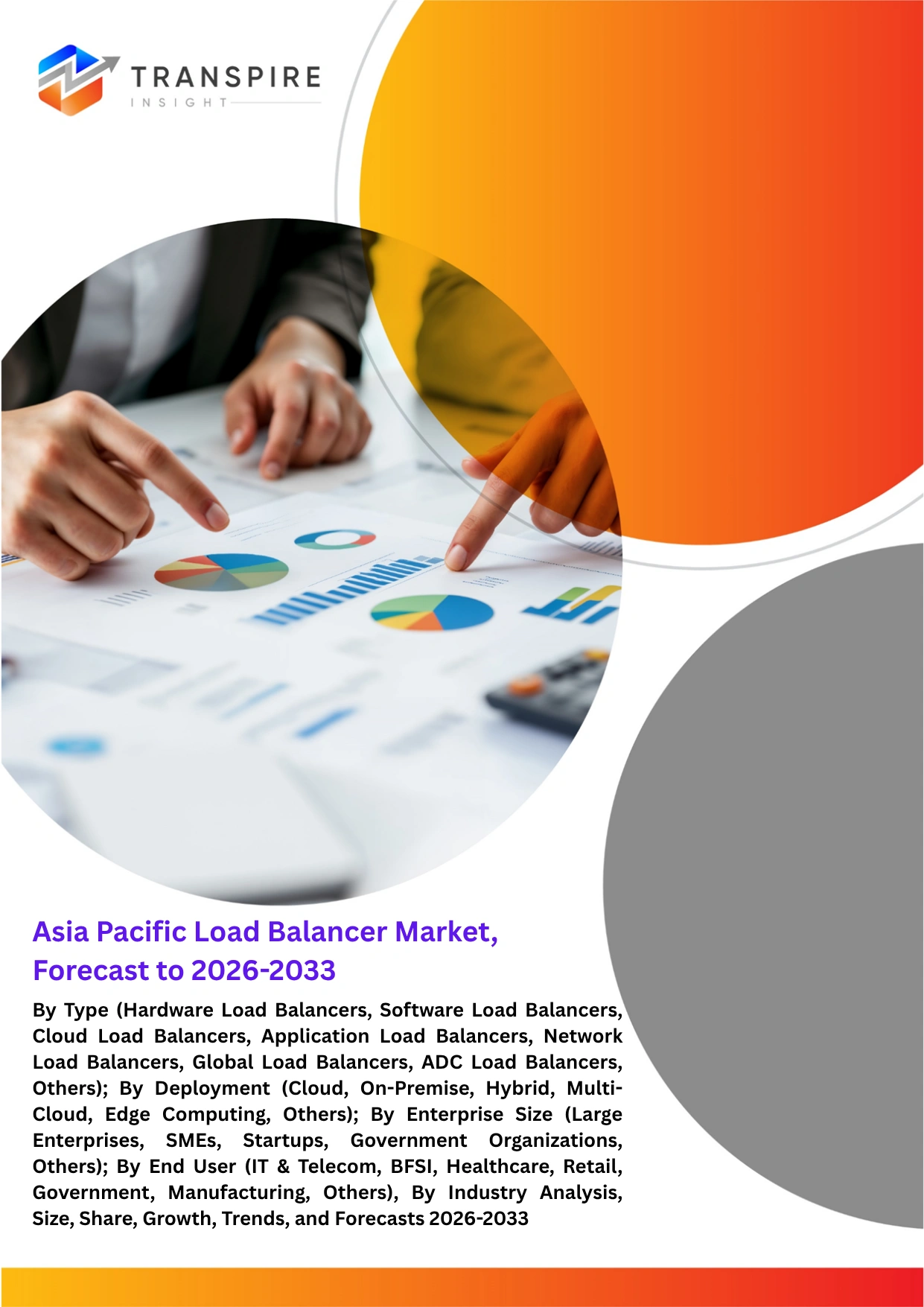 Asia Pacific Load Balancer Market, Forecast to 2026-2033