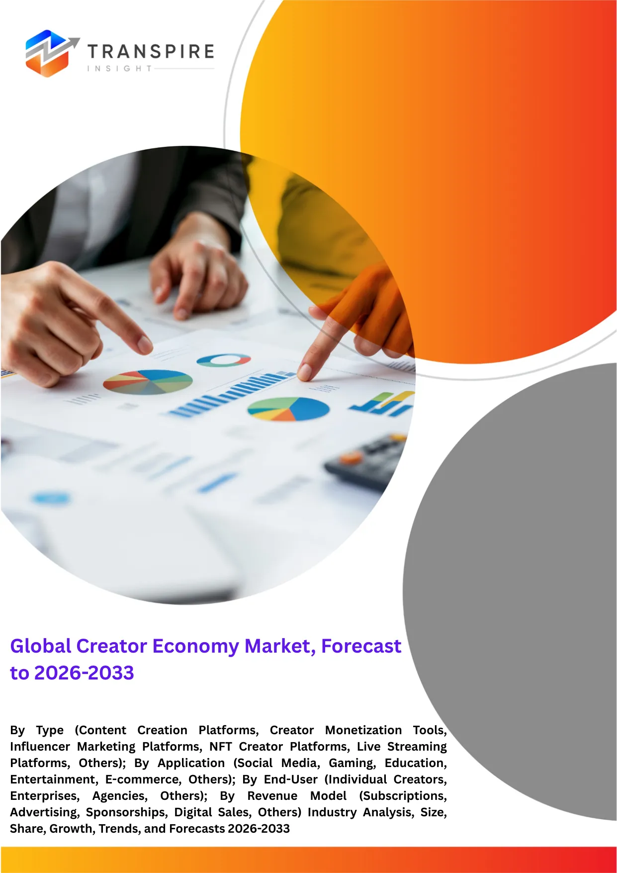 Global Creator Economy Market, Forecast to 2026-2033