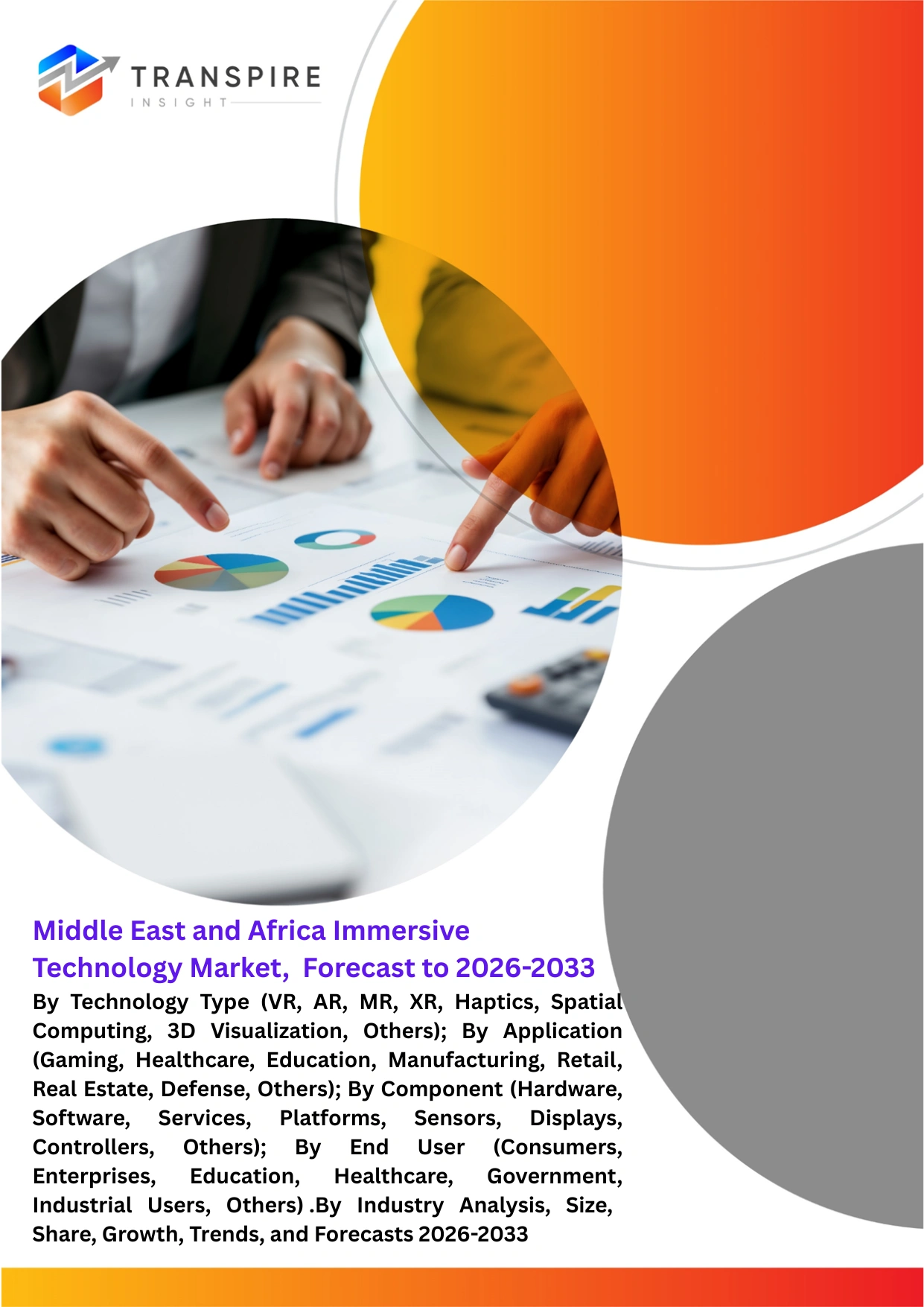 Middle East and Africa Immersive Technology Market, Forecast to 2026-2033