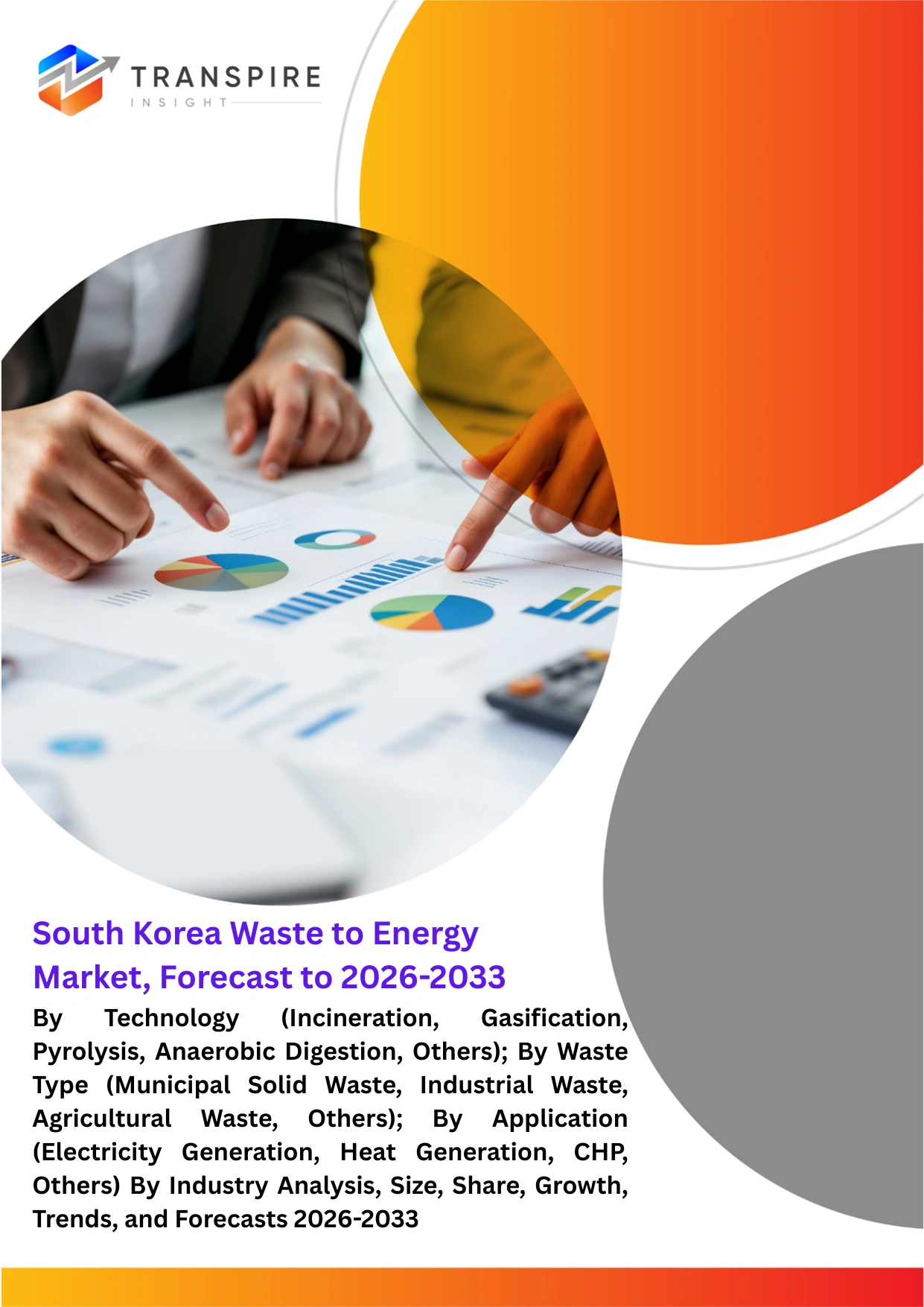 South Korea Waste to Energy Market, Forecast to 2026-2033
