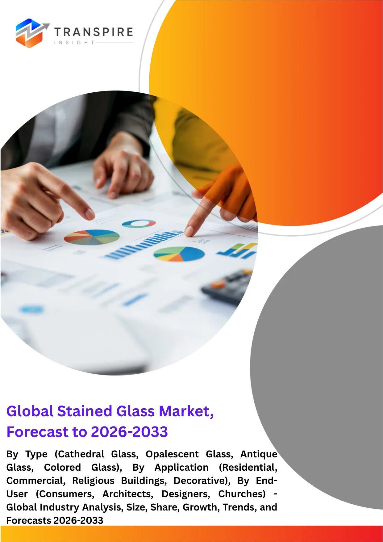 Global Stained Glass Market, Forecast to 2026-2033