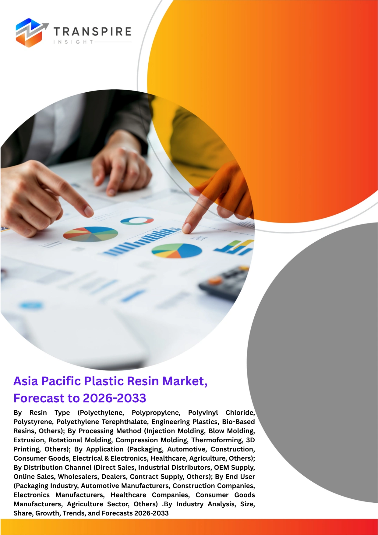 Asia Pacific Plastic Resin Market, Forecast to 2026-2033