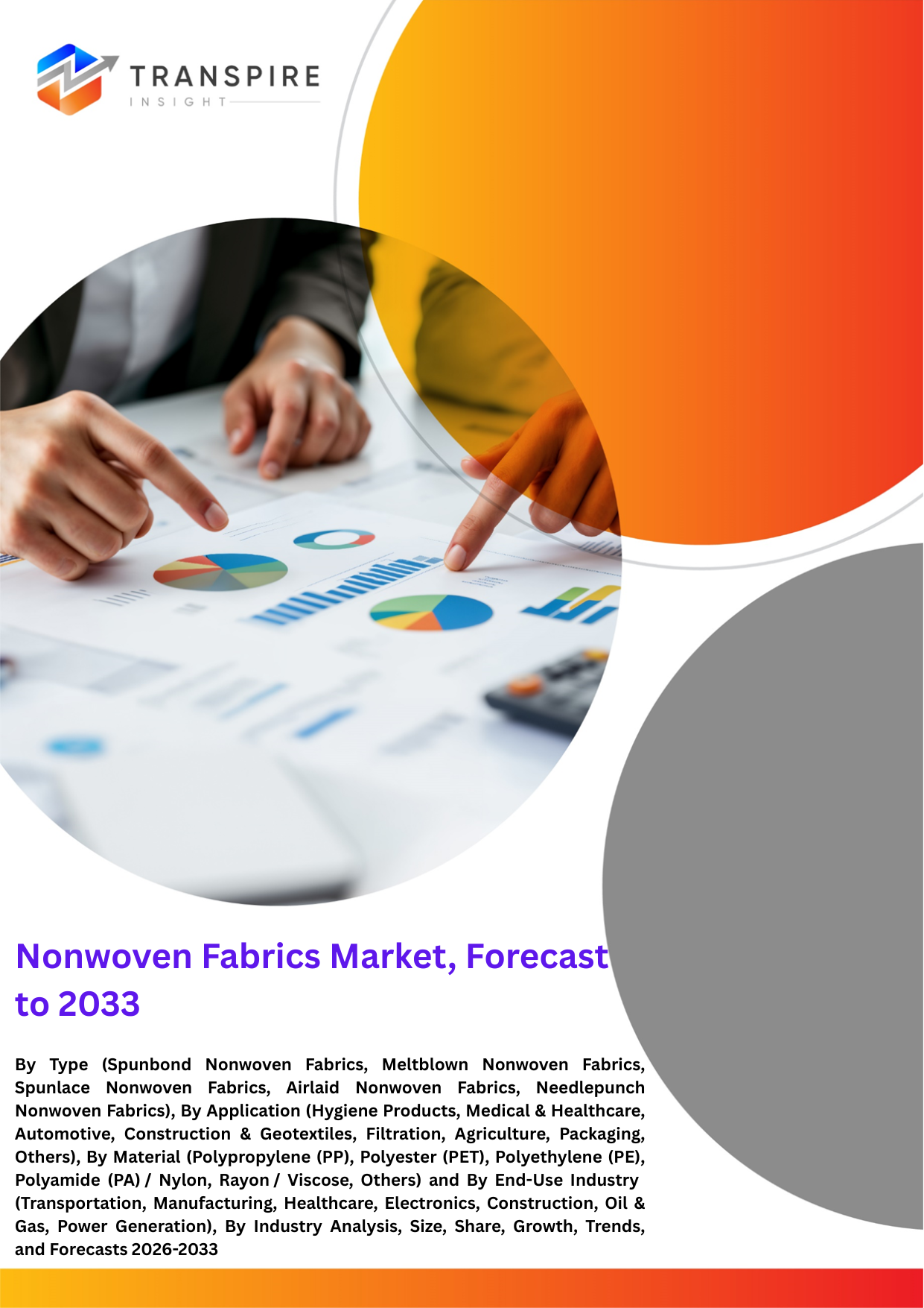 Nonwoven Fabrics Market, Forecast to 2033