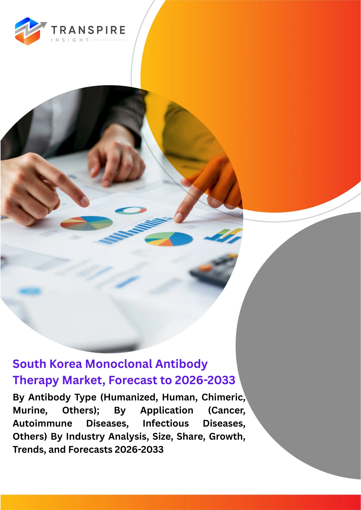 South Korea Monoclonal Antibody Therapy Market, Forecast to 2026-2033