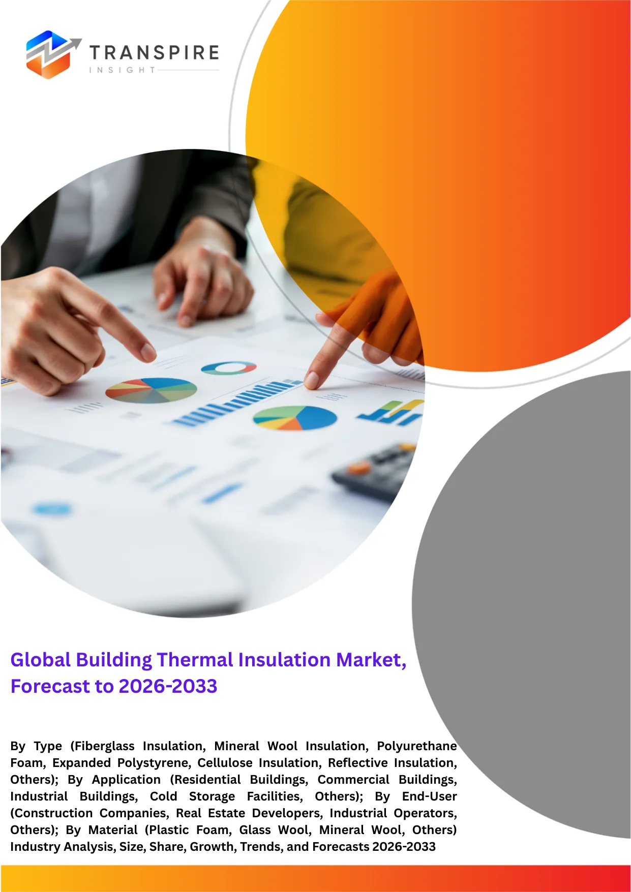 Global Building Thermal Insulation Market, Forecast to 2026-2033