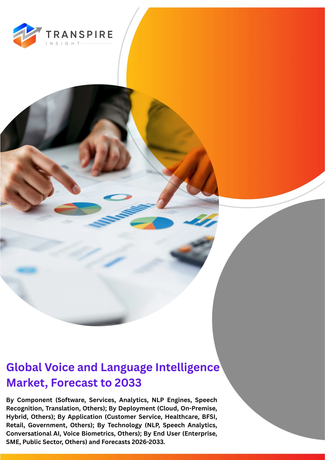 Global Voice and Language Intelligence Market, Forecast to 2033