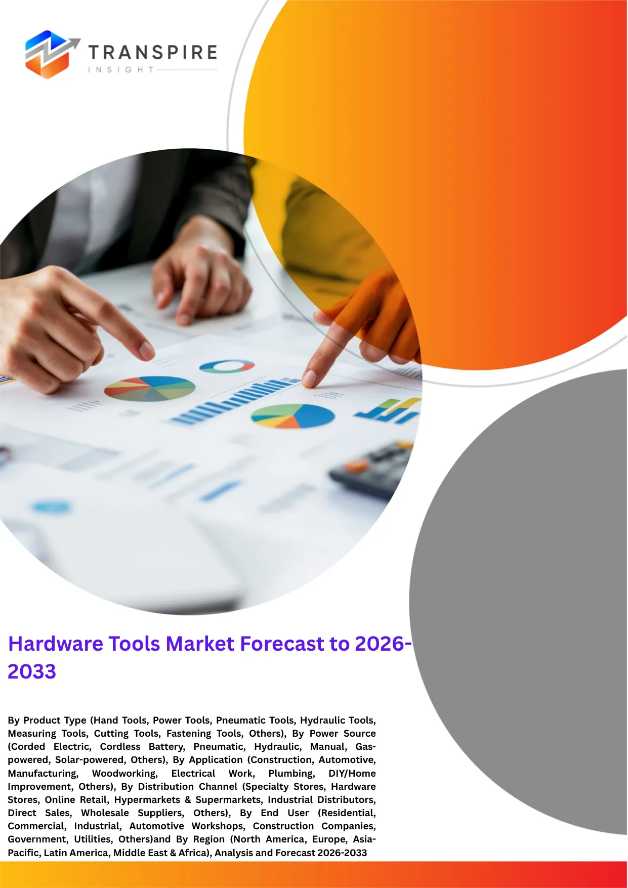 Hardware Tools Market Forecast to 2026-2033
