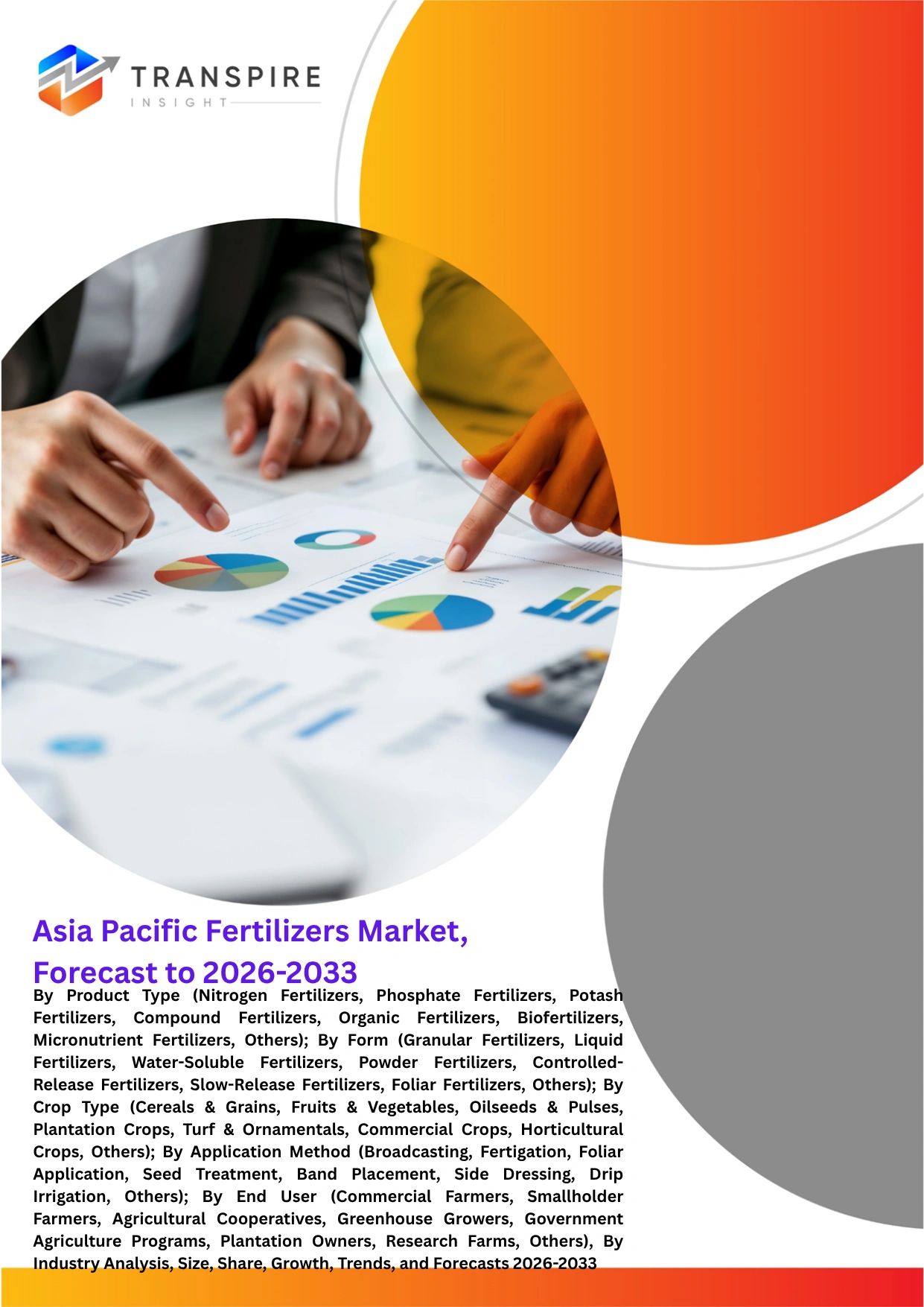 Asia Pacific Fertilizers Market, Forecast to 2026-2033
