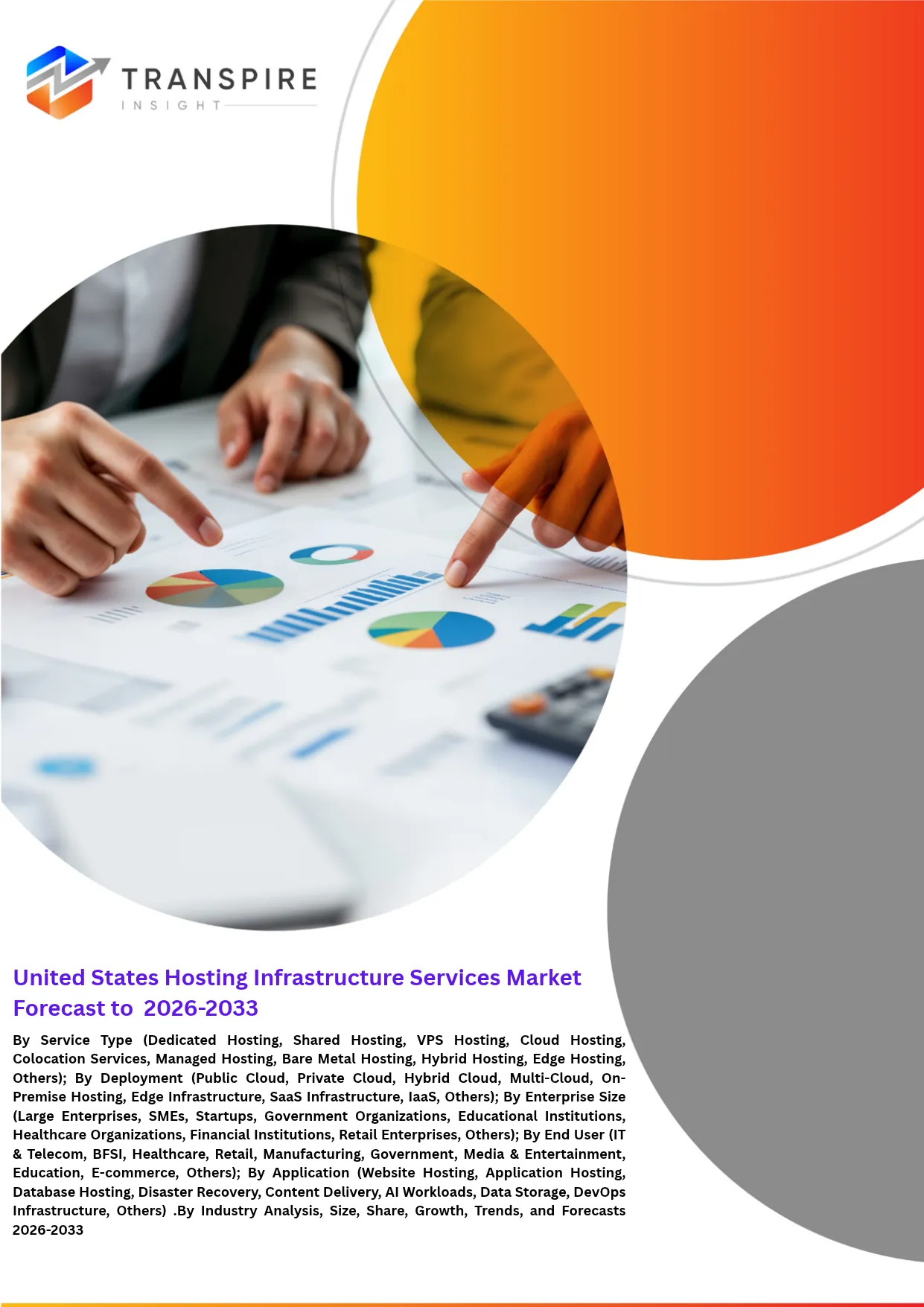 United States Hosting Infrastructure Services Market Forecast to 2026-2033