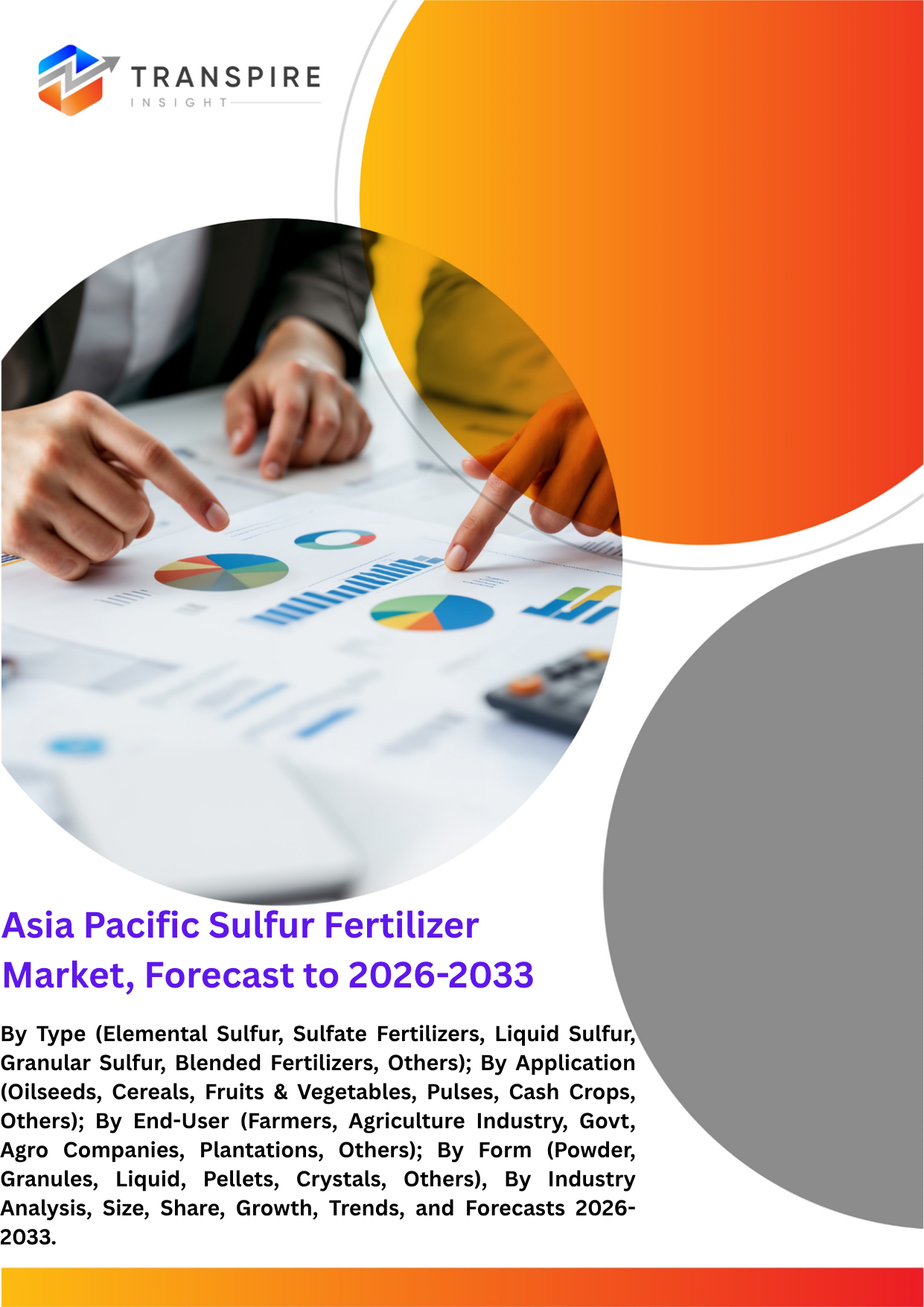 Asia Pacific Sulfur Fertilizer Market, Forecast to 2026-2033